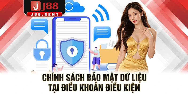 Chính sách bảo mật dữ liệu tại điều khoản điều kiện