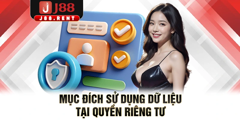 Mục đích sử dụng dữ liệu tại quyền riêng tư