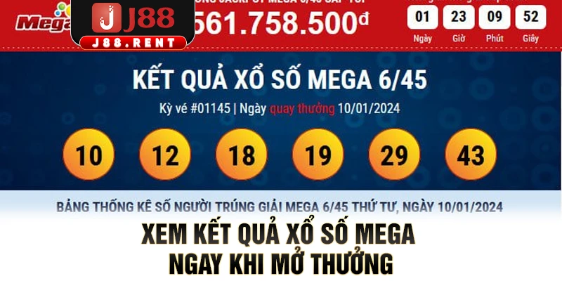 Xem kết quả xổ số MEGA  ngay khi mở thưởng